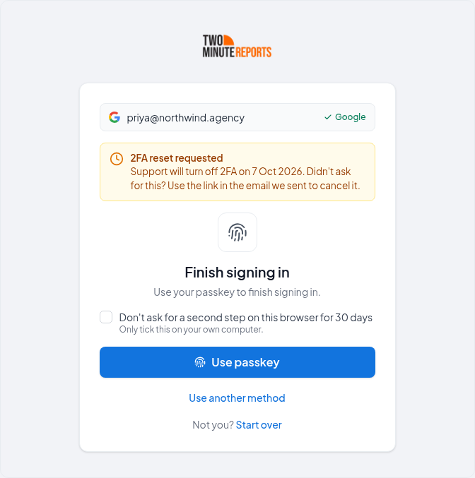 The sign-in second step showing that a 2FA reset was requested and when it takes effect