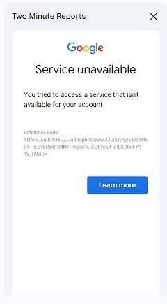 Google's "Service unavailable" screen shown inside the Two Minute Reports sidebar